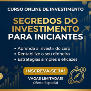 Banner promocional do curso online Segredos do Investimento para Iniciantes, com fundo azul escuro, gráficos financeiros e detalhes em dourado.