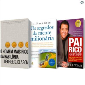 Kit com três livros essenciais de investimentos e educação financeira, incluindo Pai Rico Pai Pobre e Os Segredos da Mente Milionária Blog RadarPratico.
